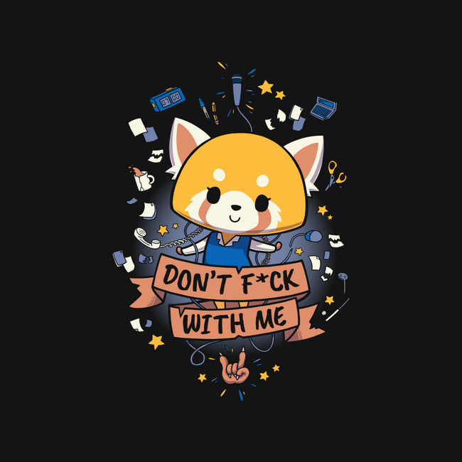 Don't F*ck With Me-none glossy sticker-Geekydog