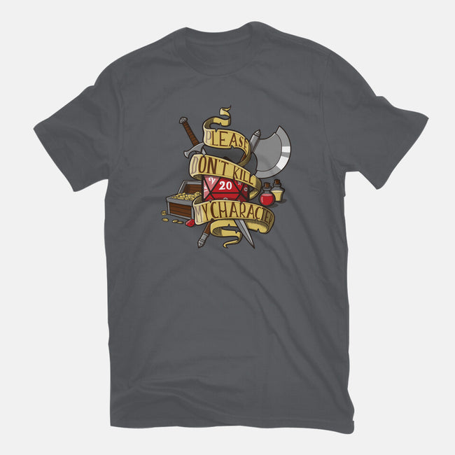 Don't Kill my Character-youth basic tee-dumbassman