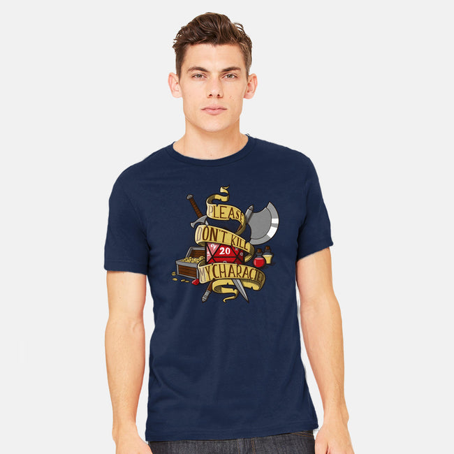 Don't Kill my Character-mens heavyweight tee-dumbassman
