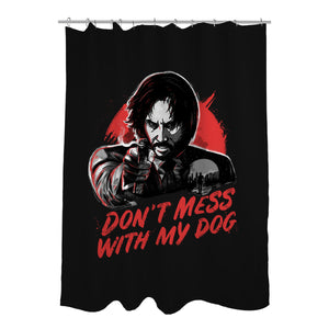 Don't Mess With My Dog