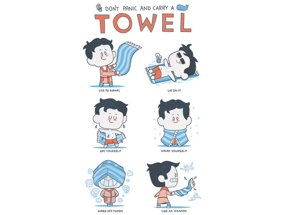 Don't Panic And Carry A Towel