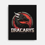Dracarys-none stretched canvas-inaco