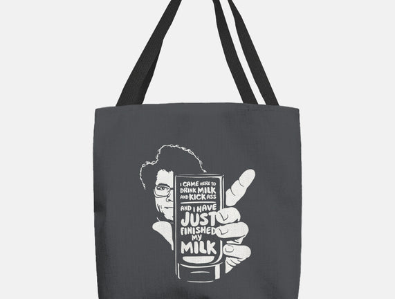 Drink Milk and Kick Ass