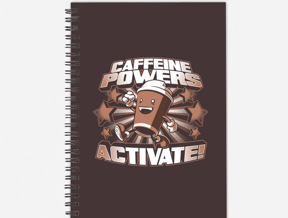 Caffeine Powers, Activate!