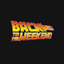 Back To The Weekend-none removable cover w insert throw pillow-drbutler