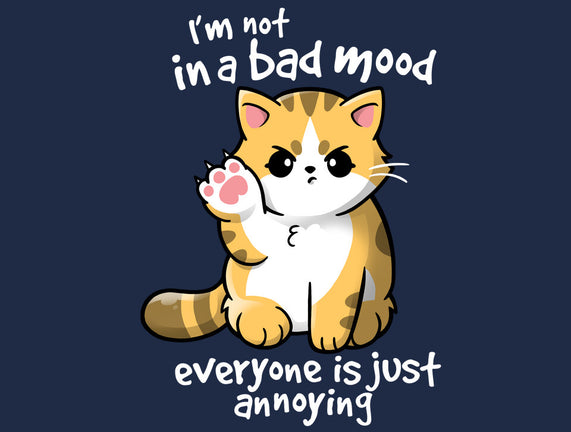 Bad Mood