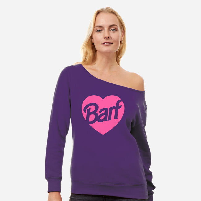 Barf-womens off shoulder sweatshirt-dumbshirts