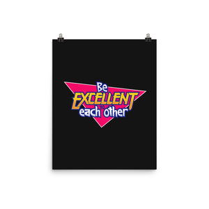 Be Excellent to Each Other