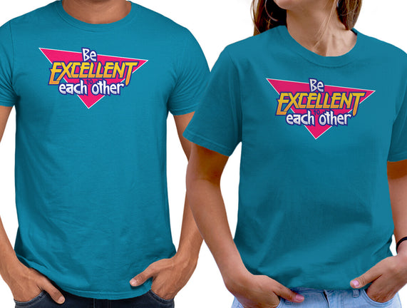 Be Excellent to Each Other