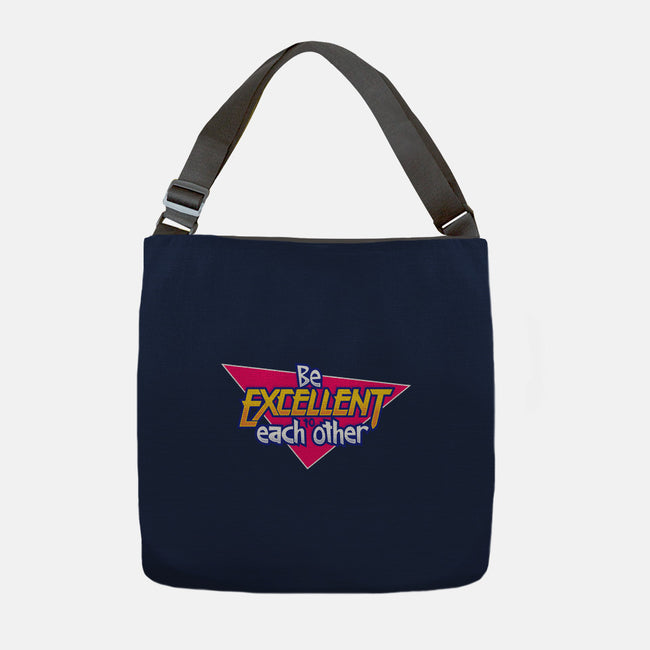 Be Excellent to Each Other-none adjustable tote-adho1982
