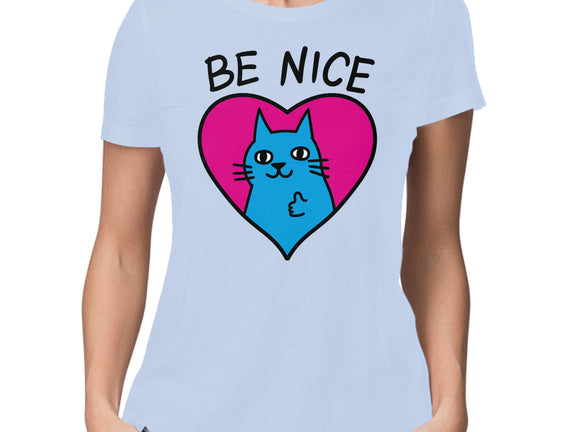 BE NICE