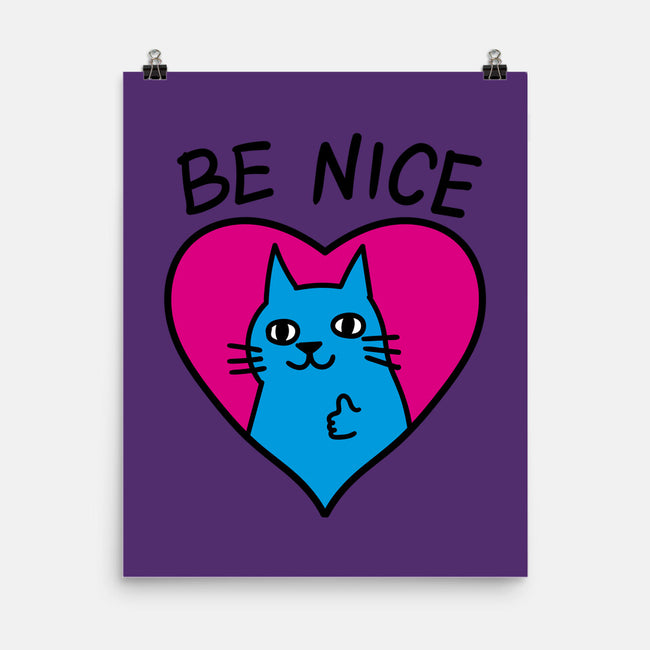 BE NICE-none matte poster-hislla