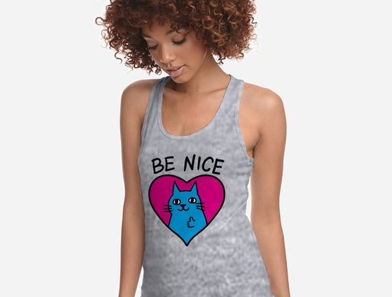 BE NICE