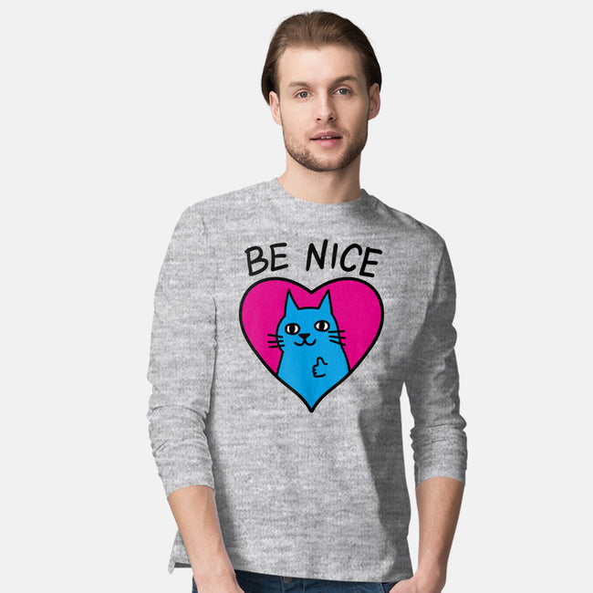 BE NICE-mens long sleeved tee-hislla