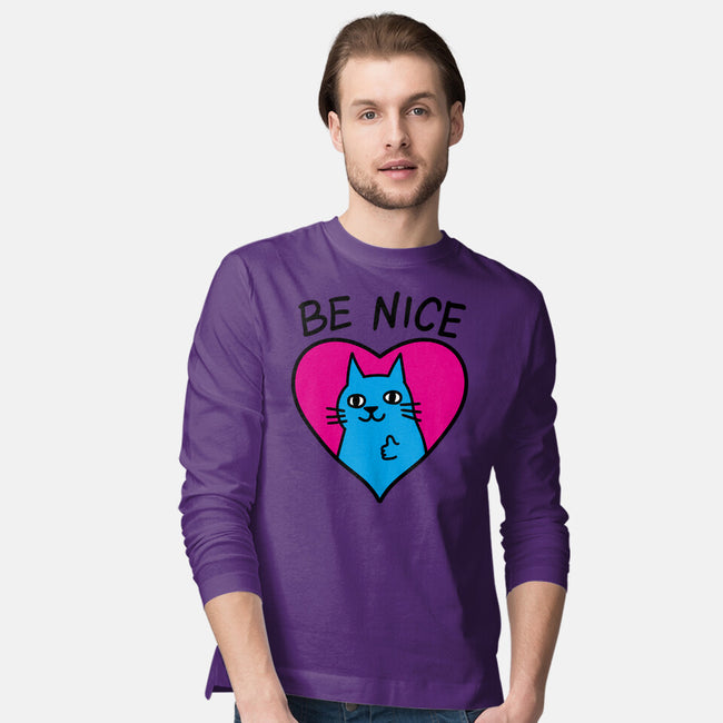 BE NICE-mens long sleeved tee-hislla