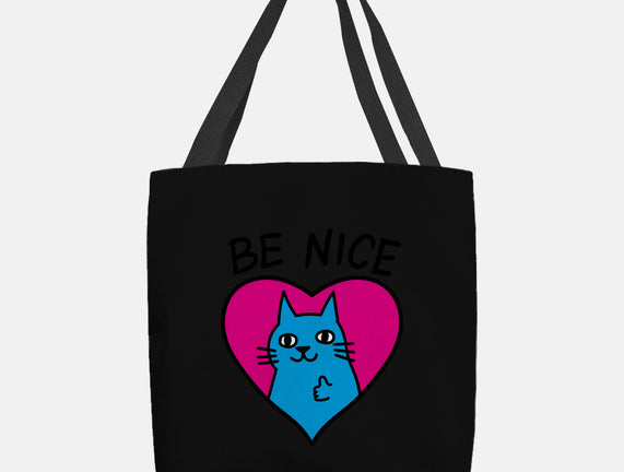 BE NICE