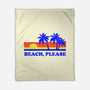 Beach, Please-none fleece blanket-dumbshirts