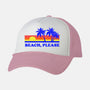Beach, Please-unisex trucker hat-dumbshirts