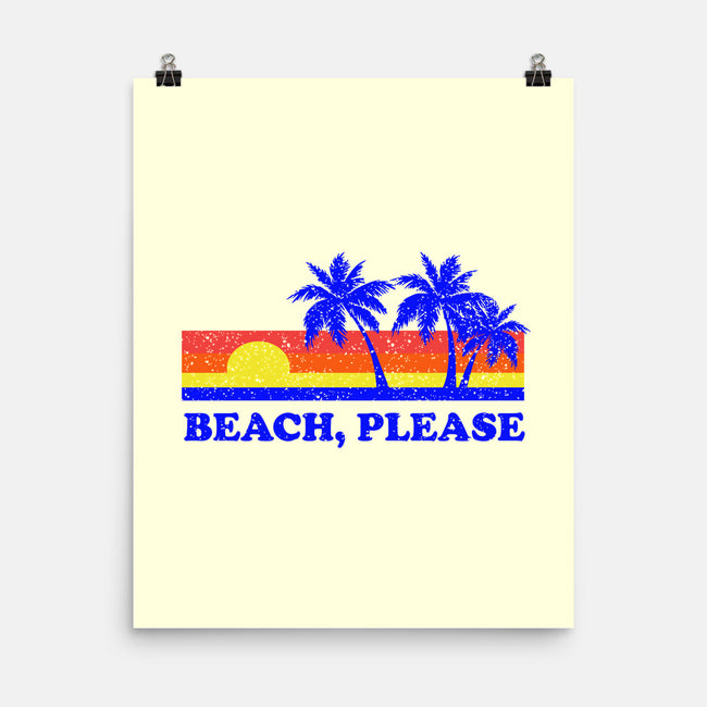 Beach, Please-none matte poster-dumbshirts