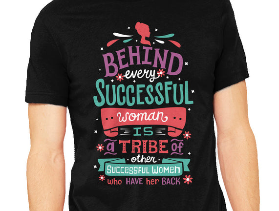 Behind Every Woman