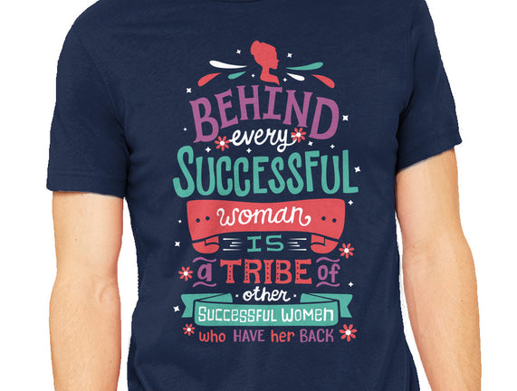 Behind Every Woman