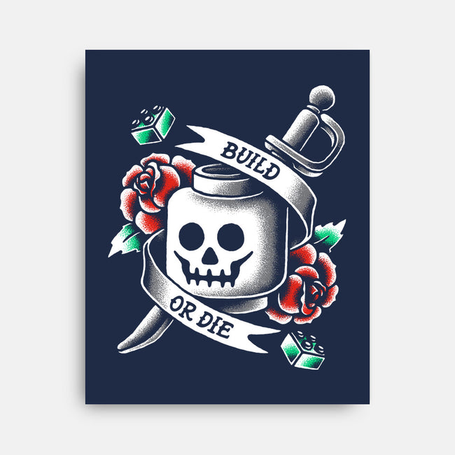Build or Die-none stretched canvas-BWdesigns