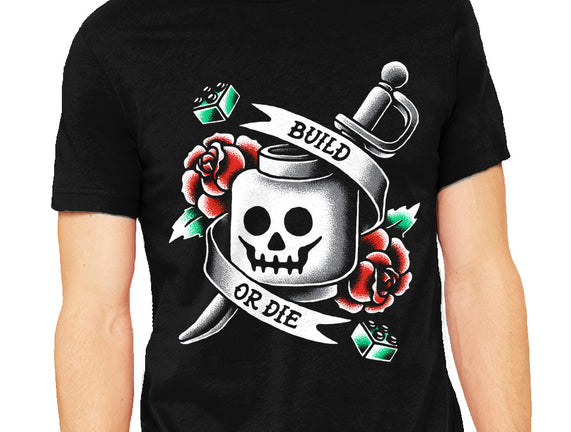 Build or Die