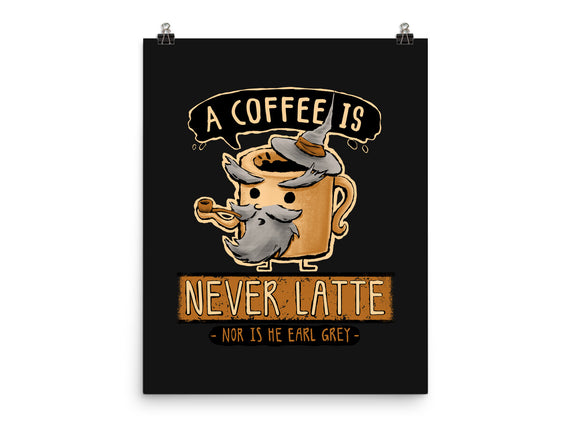 A Coffee is Never Latte