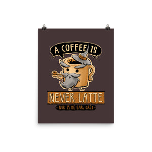 A Coffee is Never Latte
