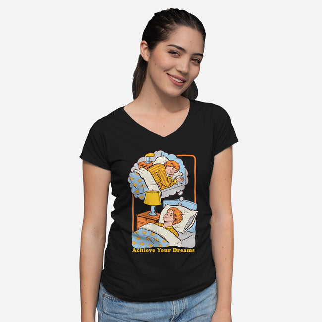 Achieve Your Dreams-womens v-neck tee-Steven Rhodes