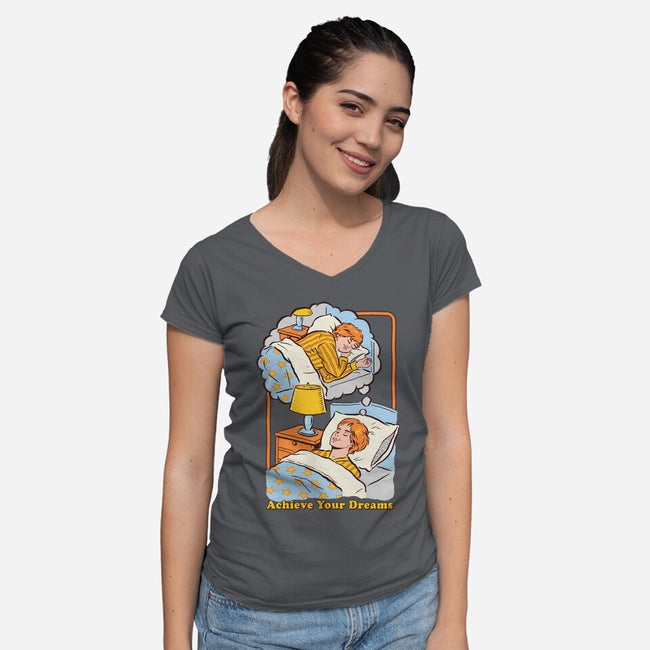 Achieve Your Dreams-womens v-neck tee-Steven Rhodes