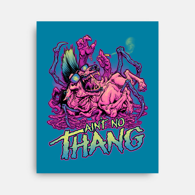Ain't No Thang-none stretched canvas-BeastPop