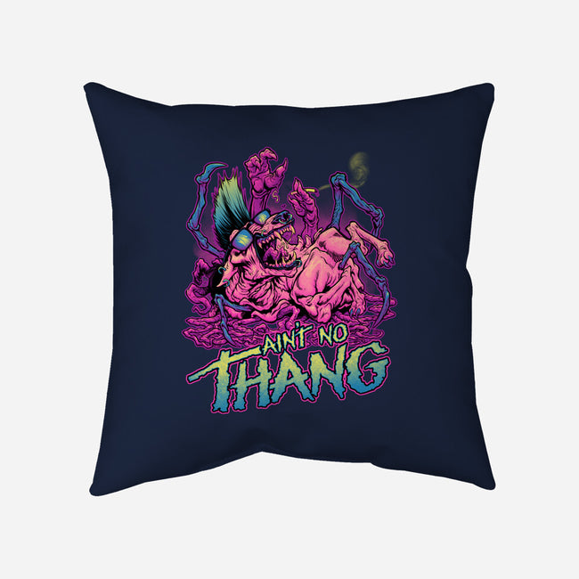 Ain't No Thang-none removable cover w insert throw pillow-BeastPop