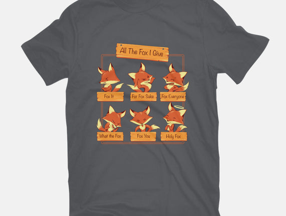 All The Fox I Give