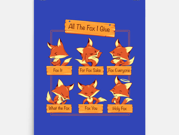 All The Fox I Give