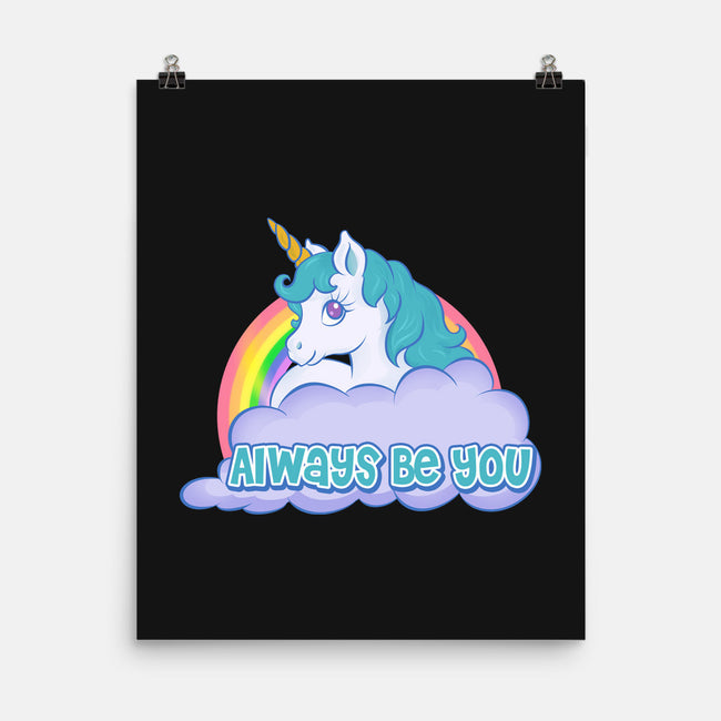 Always Be You-none matte poster-Ellador