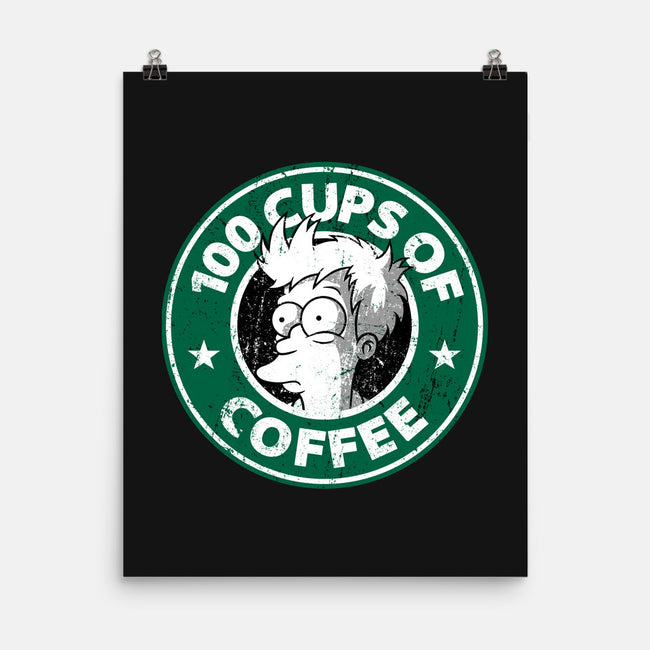 100 Cups of Coffee-none matte poster-Barbadifuoco