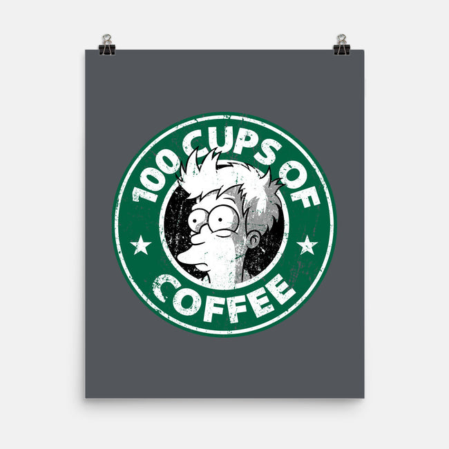 100 Cups of Coffee-none matte poster-Barbadifuoco