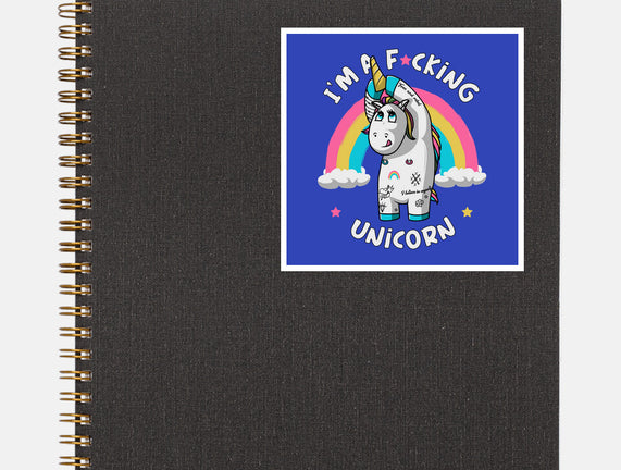 I'm A F*cking Unicorn