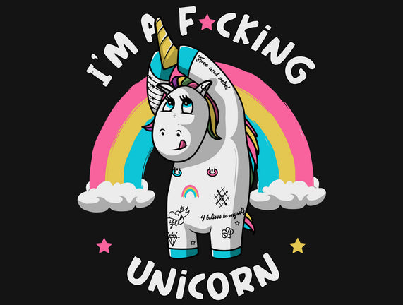 I'm A F*cking Unicorn