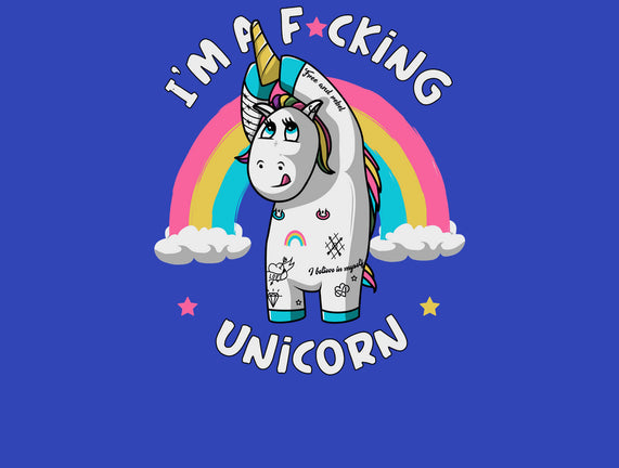 I'm A F*cking Unicorn