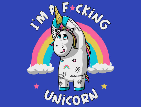 I'm A F*cking Unicorn