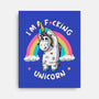I'm A F*cking Unicorn-none stretched canvas-ducfrench