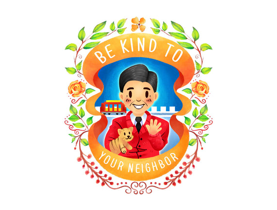 Be Kind to Your Neighbor