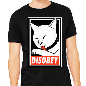 DISOBEY!