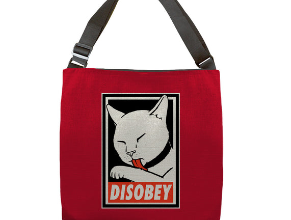 DISOBEY!