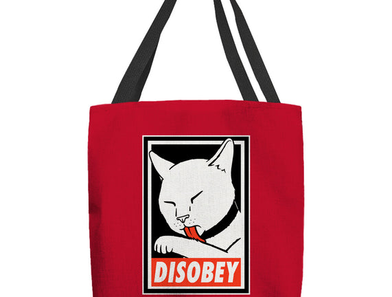 DISOBEY!