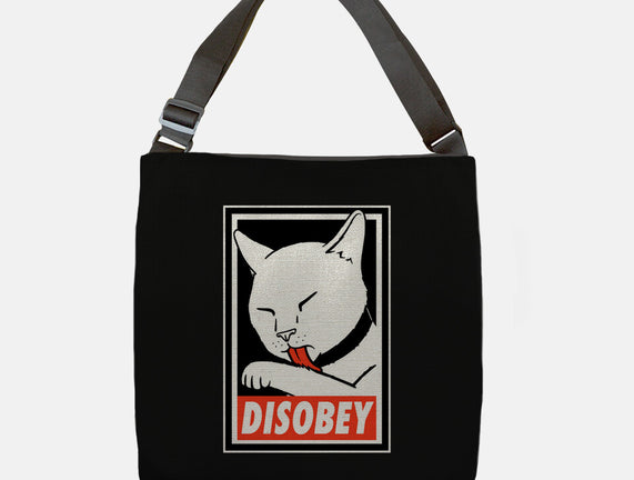 DISOBEY!