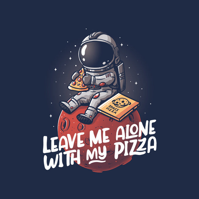 Leave Me Alone With My Pizza-unisex kitchen apron-eduely