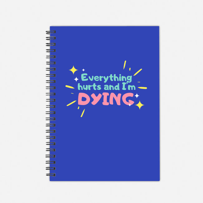 Everything Hurts & I'm Dying-none dot grid notebook-glitterghoul